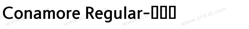 Conamore Regular字体转换